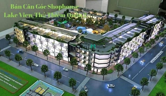 Bán Gấp Shophouse Lakeview Thủ Thiêm 140m² giá 105 tỷ - Cơ hội đầu tư hiếm có!