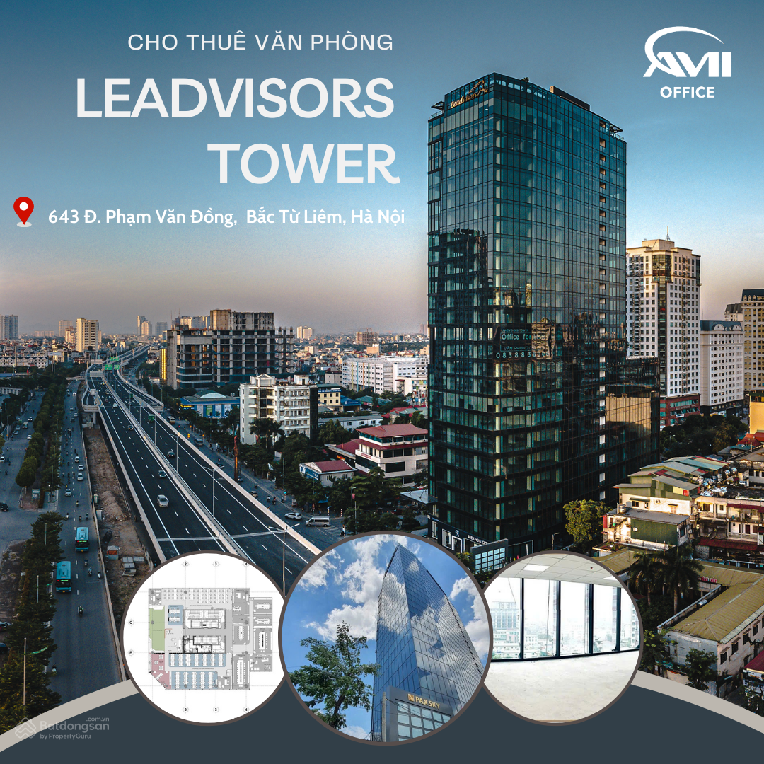 Cho thuê văn phòng hạng A tại Leadvisors Tower - Bắc Từ Liêm - 150m² giá 275 triệu