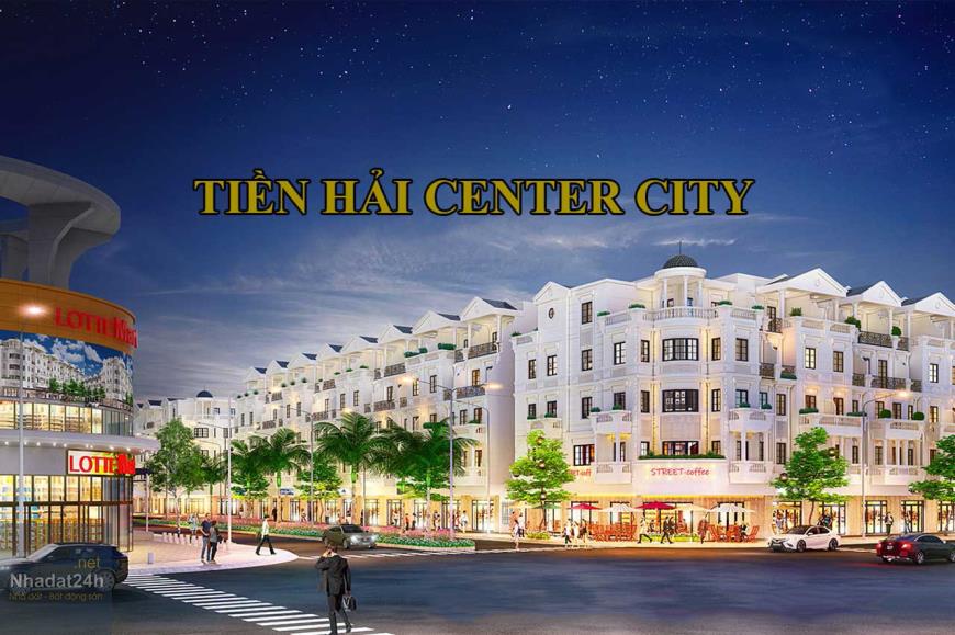 Tiền Hải Center City, Huyện Tiền Hải, Tỉnh Thái Bình