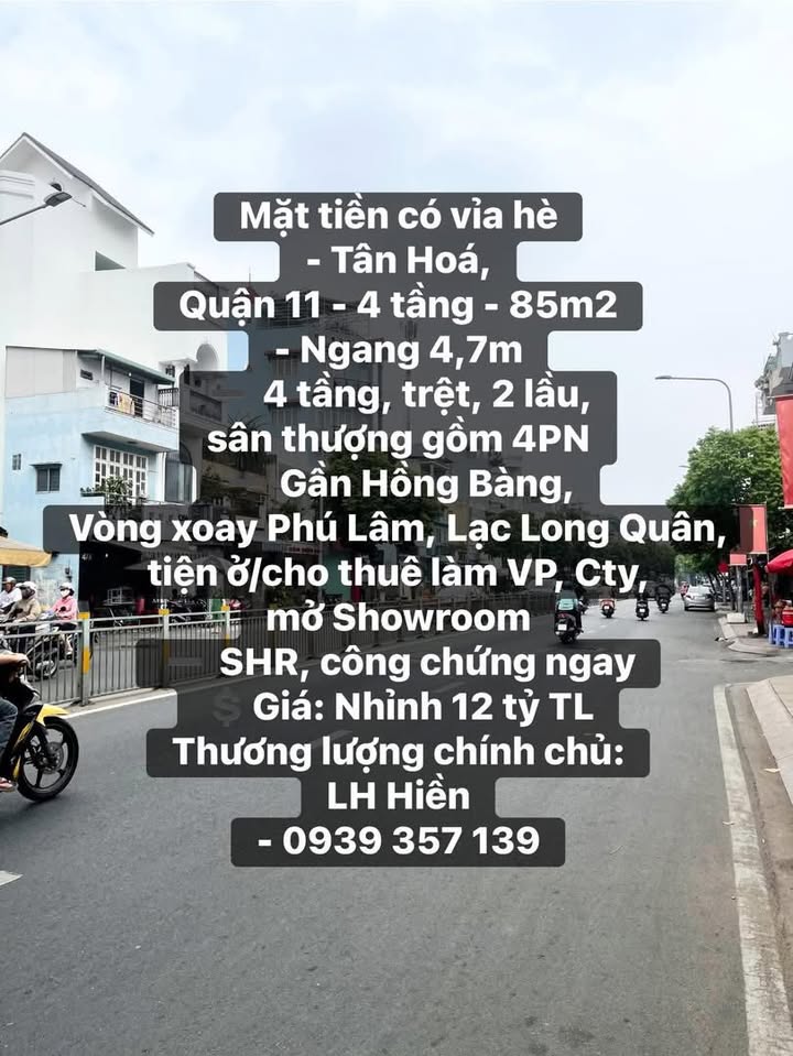 Nhà mặt tiền Tân Hóa, Quận 11 - 85m² giá nhỉnh 12 tỷ - Đầu tư sinh lời ngay!