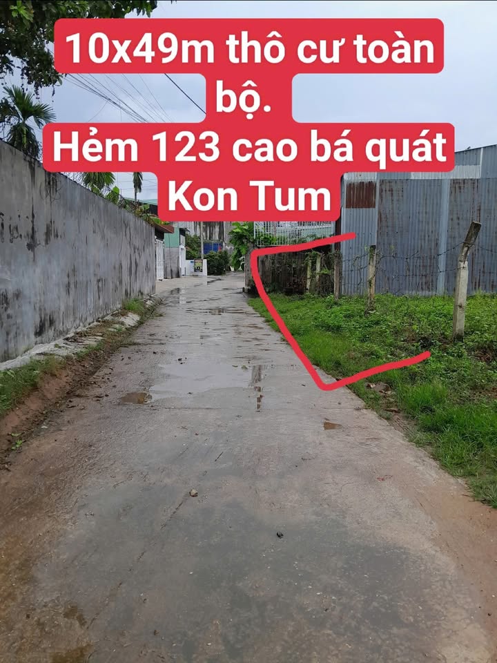 Đất thổ cư Hẻm 123, Cao Bá Quát, Kon Tum 490m² - Giá chỉ 1.55 tỷ!