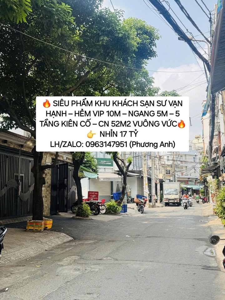 FrontHouse Sư Vạn Hạnh 52m² giá 18 tỷ - Siêu phẩm hẻm VIP chính chủ!