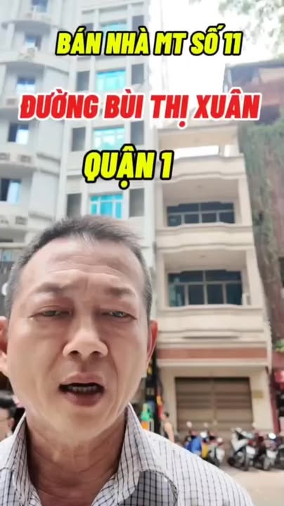 Bán nhà mặt tiền số 11 Bùi Thị Xuân, Quận 1, 94m² - Vị trí kinh doanh đắc địa!