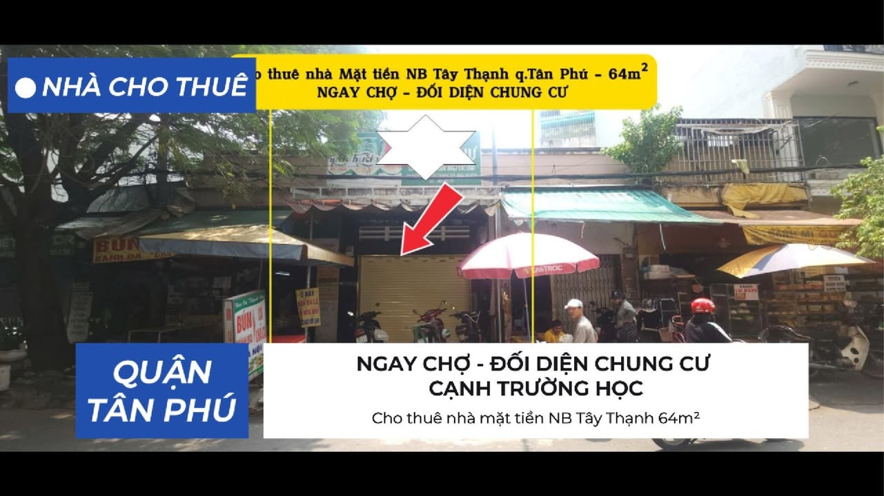 Nhà mặt tiền cho thuê tại Chợ Tây Thạnh, quận Tân Phú, 64m² - Kinh doanh tự do, giá chỉ 15 triệu!