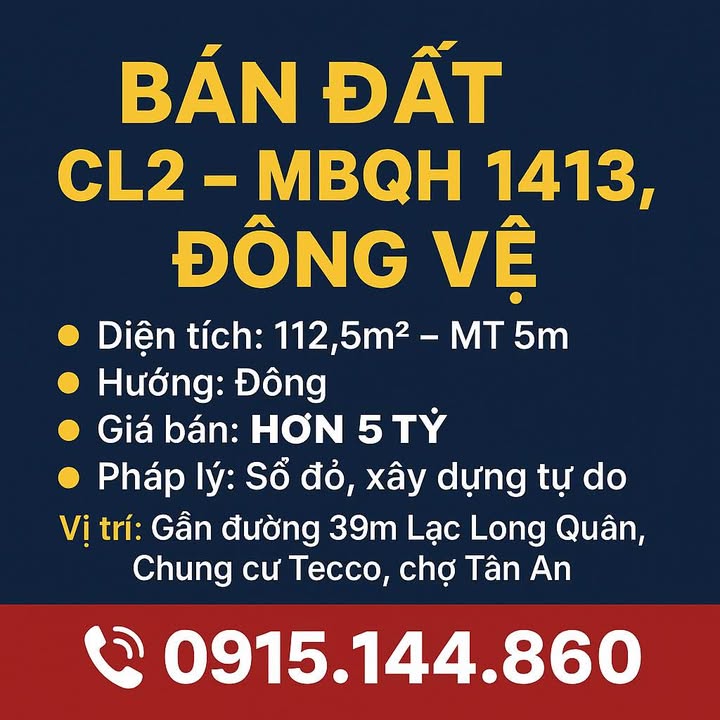 Đất nền CL2 Lạc Long Quân 112,5m² giá 5 tỷ - Vị trí đắc địa tại Đông Vệ!