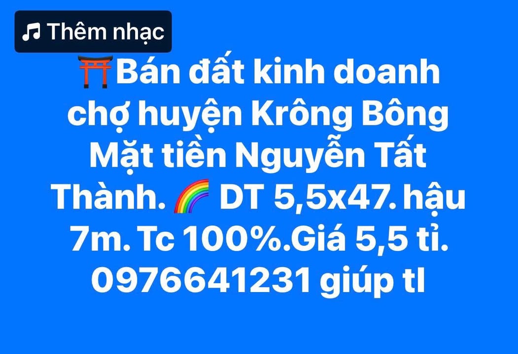 Đất nền mặt tiền Nguyễn Tất Thành, huyện Krông Bông, 258m² giá chỉ 5.5 tỷ - Cơ hội đầu tư sinh lời!