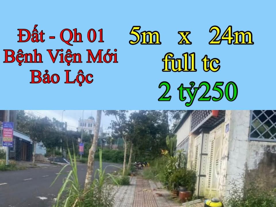Đất nền đường QH01 Bệnh viện mới Bảo Lộc 120m² giá 2.25 tỷ - Cơ hội đầu tư tuyệt vời!