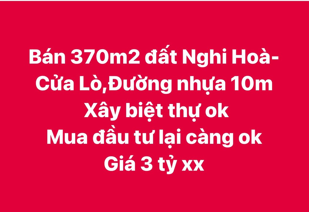 Đất thổ cư Nghi Hoà, Cửa Lò 370m² giá 3 tỷ - Cơ hội đầu tư tuyệt vời!