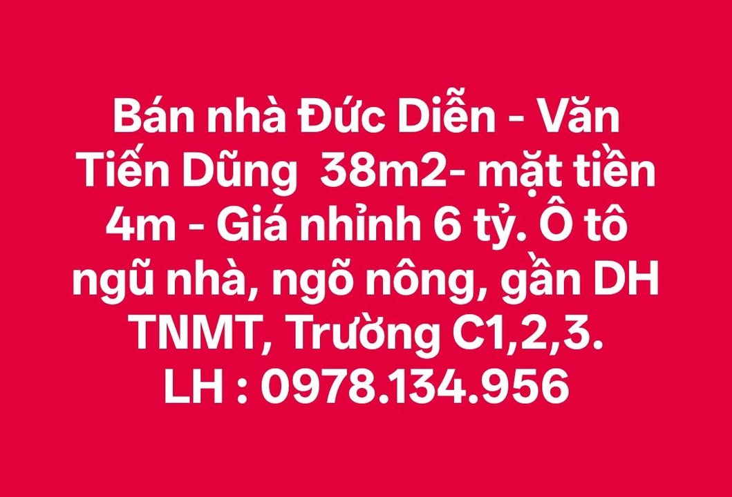 Nhà đẹp Đức Diễn 38m² giá 6 tỷ - Ô tô vào tận nhà, sổ đỏ chính chủ!