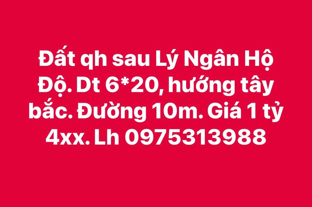 Đất thổ cư Lý Ngân Hộ Độ 120m² giá 1.4 tỷ - Sổ đỏ chính chủ!