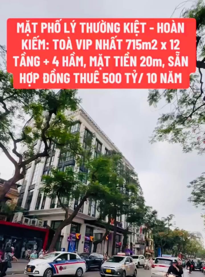 Nhà mặt phố Lý Thường Kiệt, Hoàn Kiếm 725m² - Đầu tư sinh lời tuyệt vời!