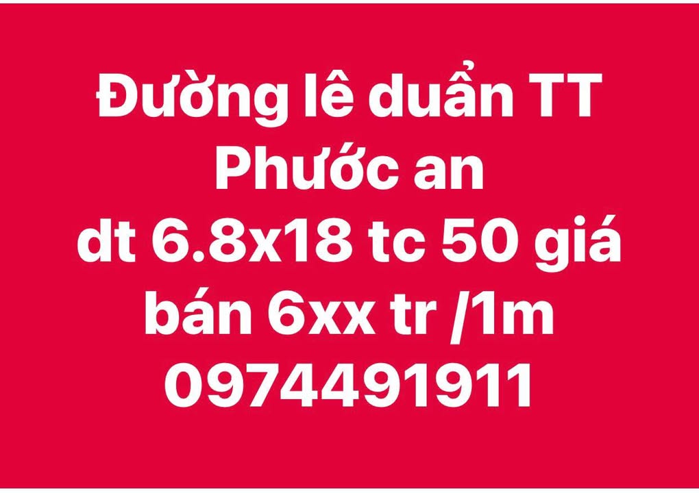 Đất thổ cư đường Lê Duẩn, thị trấn Phước An, 122.4m² giá 600 triệu - Cơ hội đầu tư sinh lời!