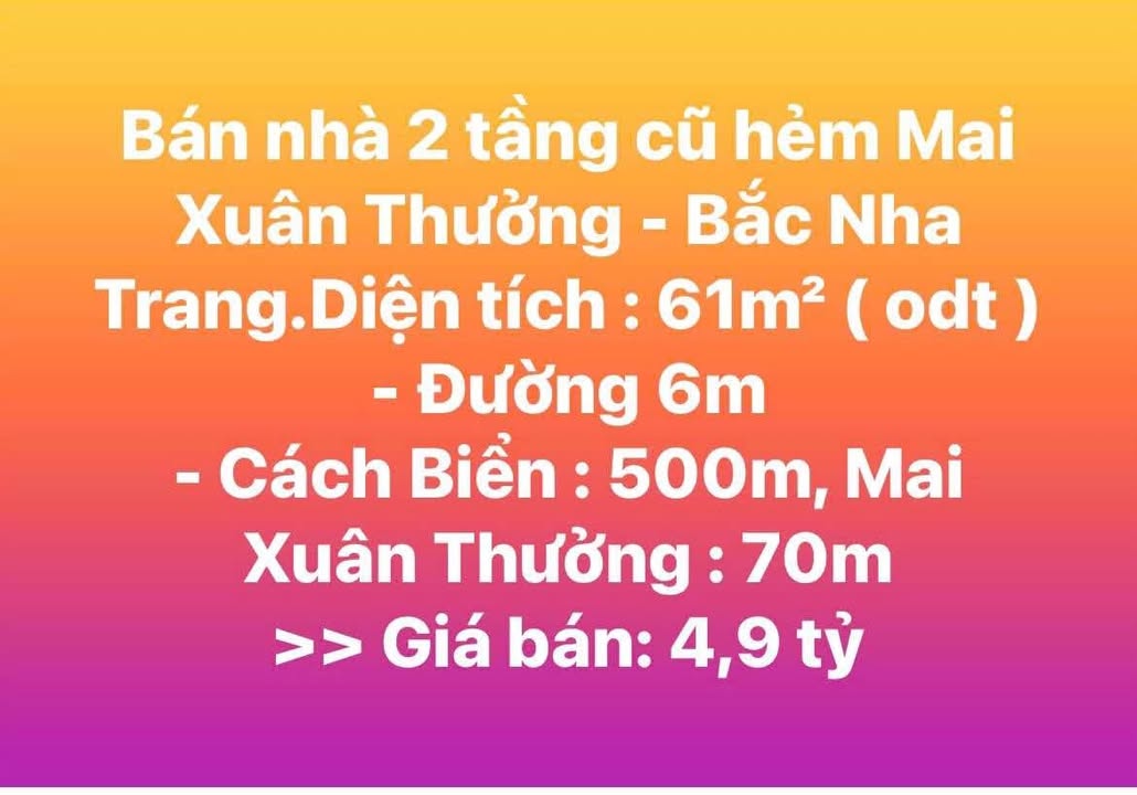 Nhà 2 tầng hẻm Mai Xuân Thưởng, Nha Trang 61m² giá 4.9 tỷ - Sẵn sàng giao dịch!