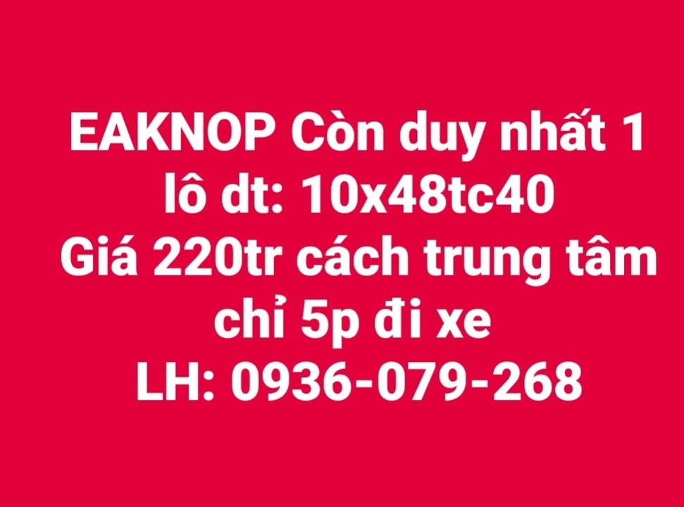 Đất nền chính chủ xã Ea Knuếc 480m² giá chỉ 220 triệu - Cơ hội đầu tư sinh lời!