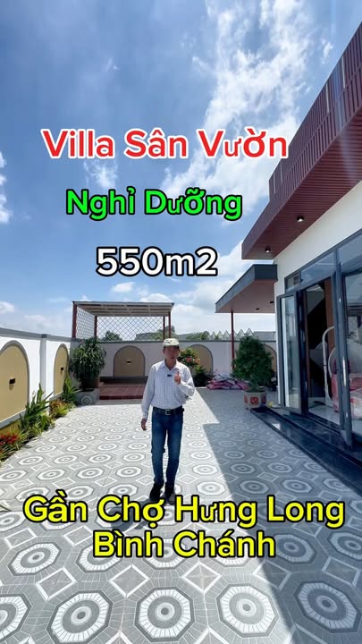 Villa Sân Vườn Hưng Long Bình Chánh 550m² giá 5.8 tỷ - Không thể bỏ lỡ!