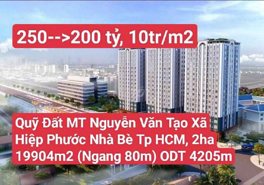 Đất nền mặt tiền Nguyễn Văn Tạo, Hiệp Phước 19,904m² giá 200 tỷ - Cơ hội đầu tư tiềm năng!
