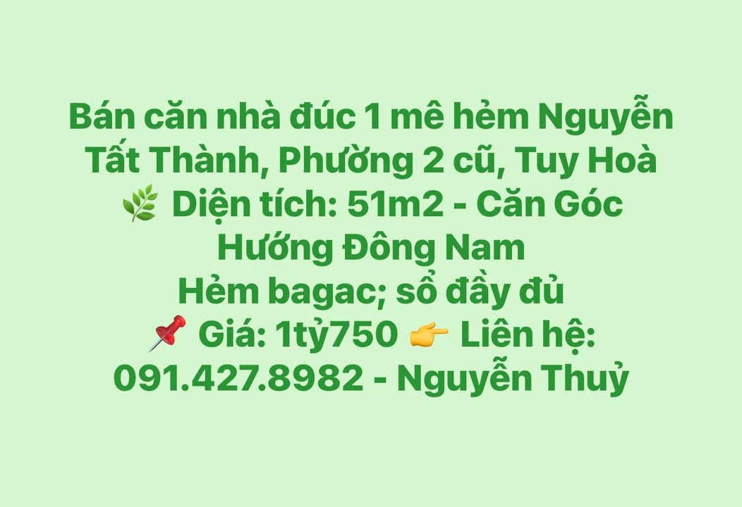 Bán nhà hẻm Nguyễn Tất Thành, Phường 2, Tuy Hoà 51m² giá 1.75 tỷ - Sổ đỏ đầy đủ!