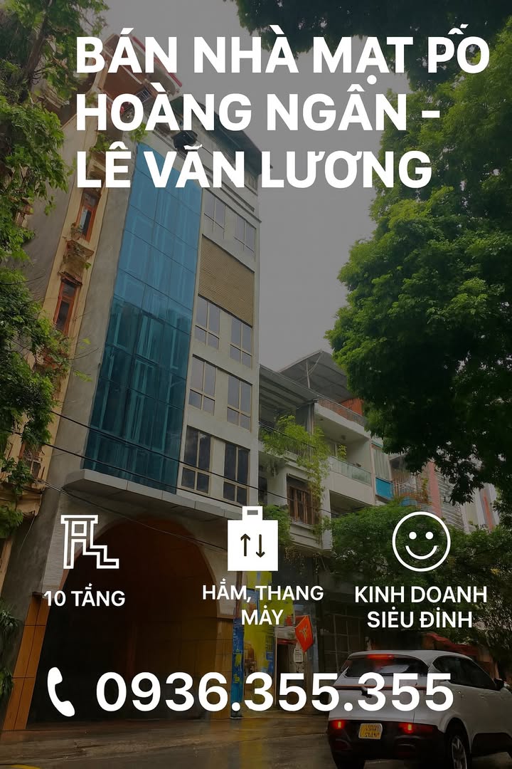 Bán nhà mặt phố Hoàng Ngân - Lê Văn Lương 120m² giá thỏa thuận - Đầu tư sinh lời hiệu quả!