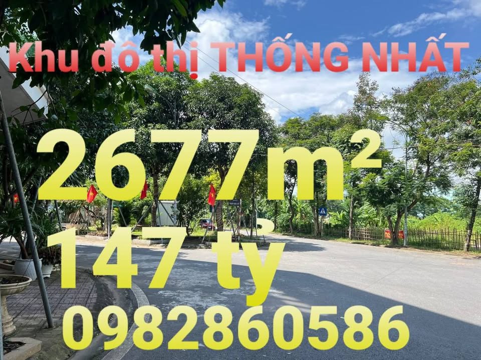Lô đất 4 mặt tiền Khu Đô Thị Mới Thống Nhất TP Nam Định 2677m² giá 147 tỷ - Đầu tư sinh lời ngay!