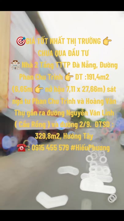 Nhà 2 tầng tại Phan Châu Trinh, Hải Châu, Đà Nẵng 191m² giá 32 tỷ - Vị trí vàng, tiềm năng phát triển mạnh mẽ!