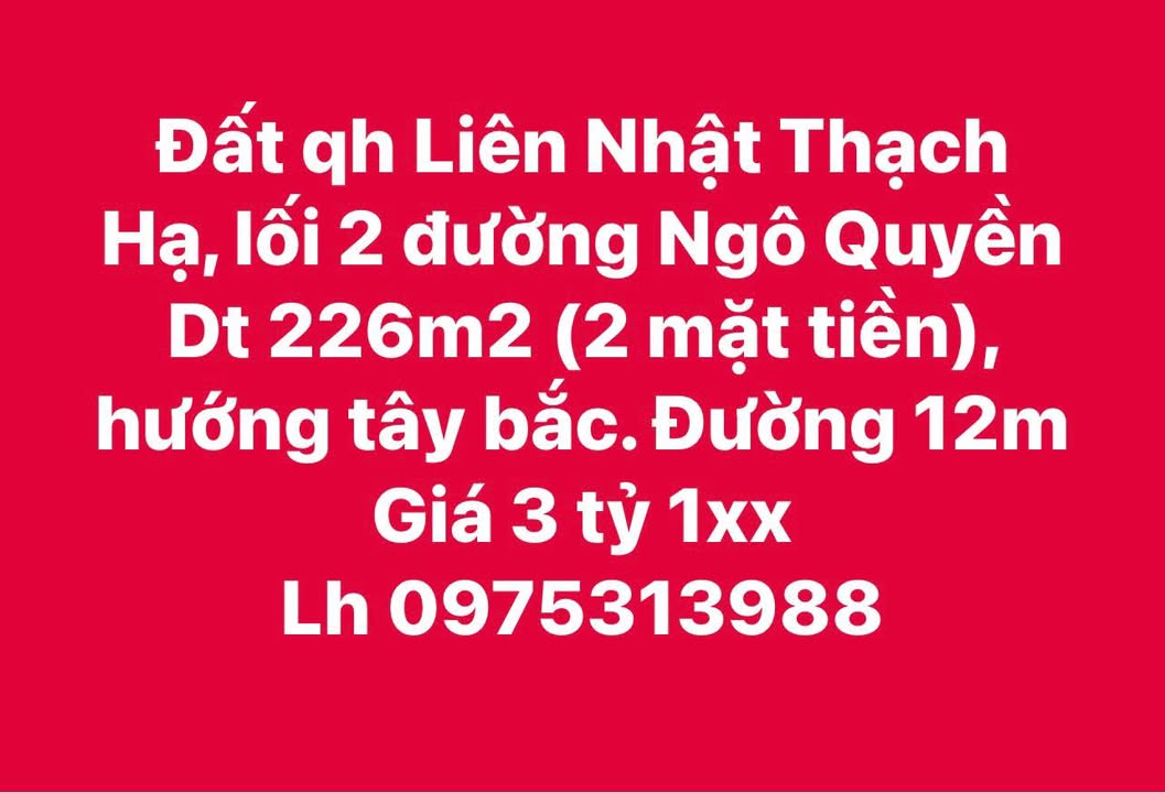 Đất nền Thạch Hà 226m² giá 3.1 tỷ - Hai mặt tiền, hướng Tây Bắc