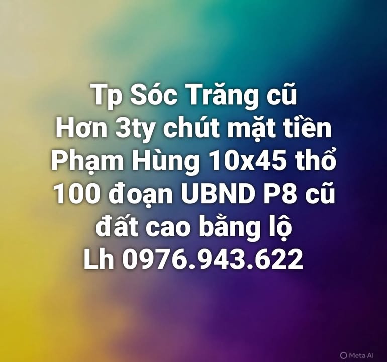 Đất nền mặt tiền đường Phạm Hùng, Sóc Trăng 450m² giá 3 tỷ - Cơ hội đầu tư sinh lời!