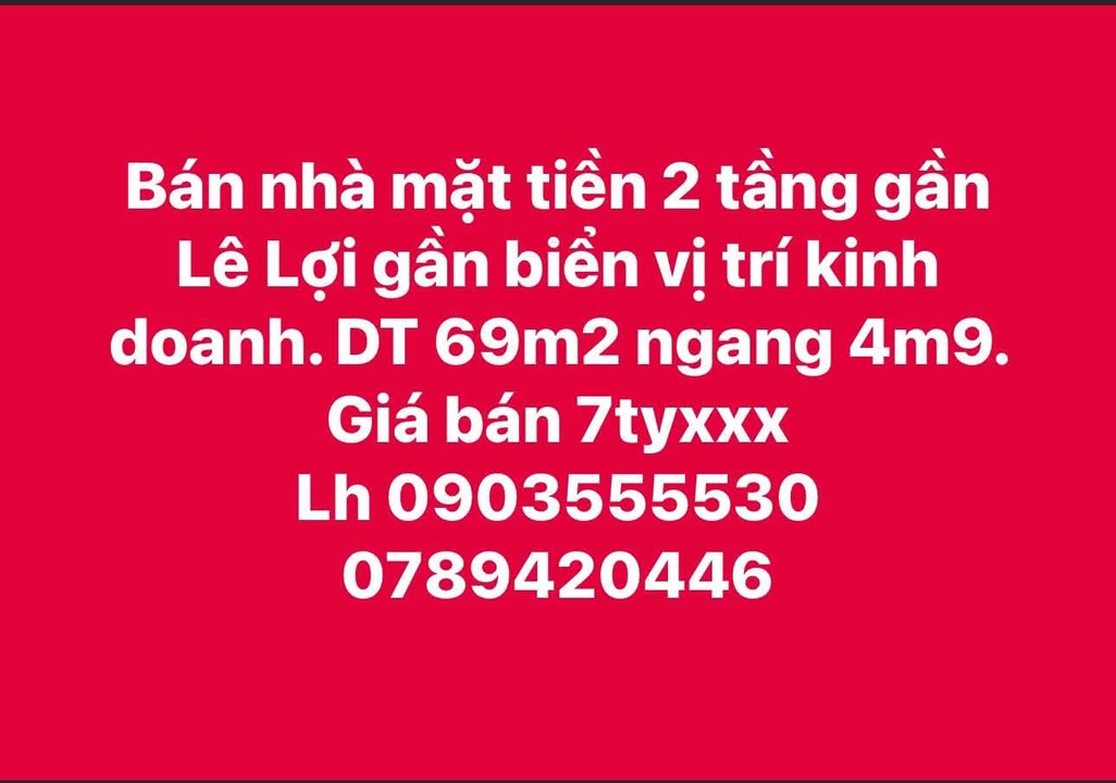 Bán nhà mặt tiền 2 tầng đường Lê Lợi, Quy Nhơn 69m² giá 7 tỷ - Vị trí kinh doanh lý tưởng!