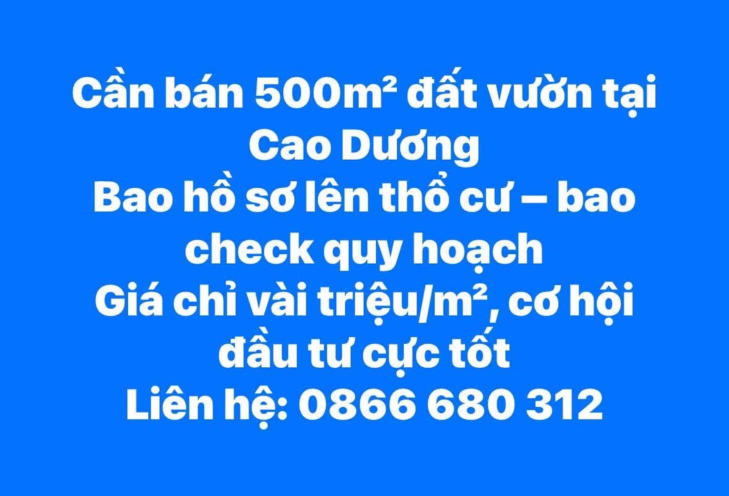 Đất vườn 500m² tại Cao Dương, Thanh Oai - Cơ hội đầu tư tuyệt vời!