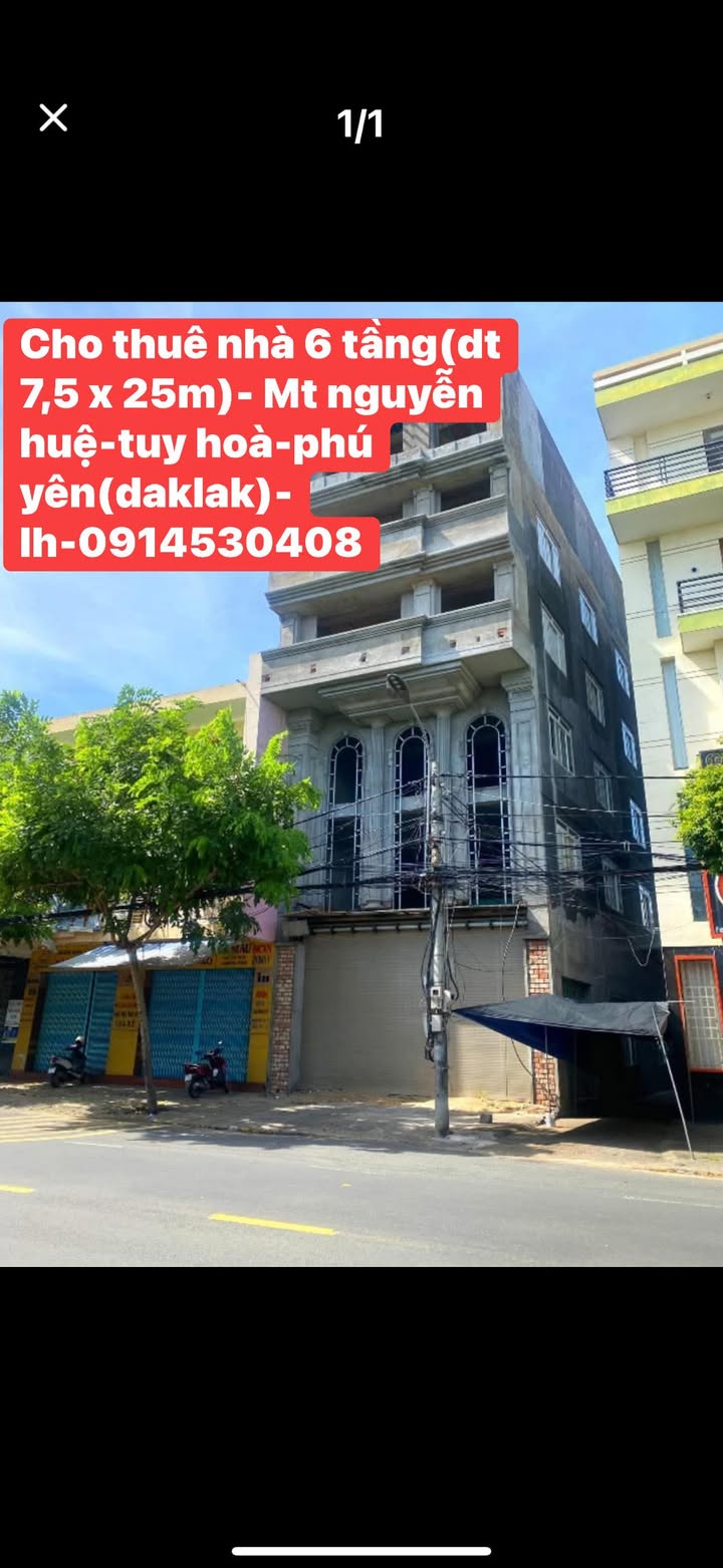 Cho thuê nhà 6 tầng mặt tiền đường Nguyễn Huệ, Tuy Hòa - Diện tích 1000m², giá thỏa thuận!