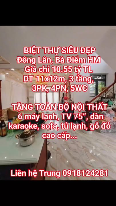 Biệt thự tuyệt đẹp Ấp Đông Lân, Hóc Môn 132m² giá chỉ 10.55 tỷ - Nội thất sang trọng tặng kèm!