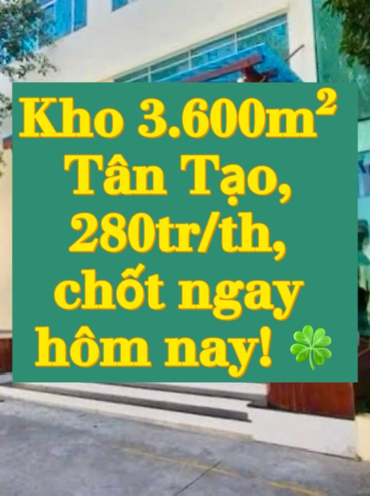 Kho xưởng cho thuê mặt tiền Trần Đại Nghĩa, Tân Tạo 3.600m² giá 280 triệu - Cơ hội vàng cho doanh nghiệp!