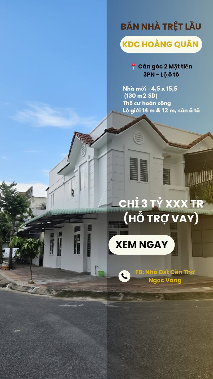 Nhà góc 2 mặt tiền KDC Hoàng Quân Cần Thơ 69.75m² giá 3.2 tỷ - Kinh doanh ngay!