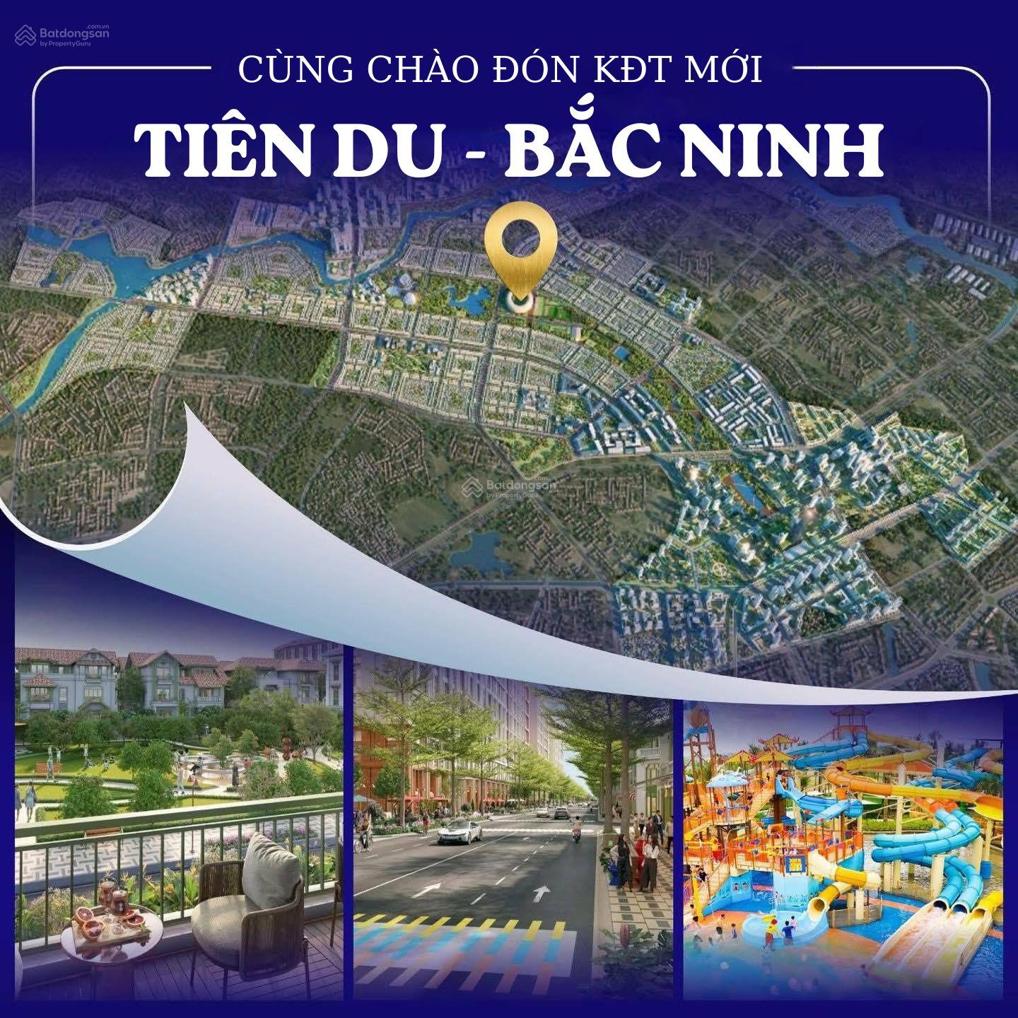 Khu đô thị Tiên Du Bắc Ninh 496ha - Đầu tư sinh lời cao chỉ từ 1 tỷ!