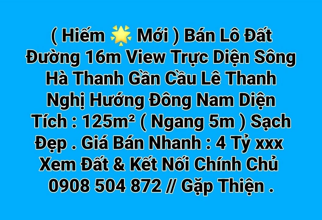 Đất nền Lê Thanh Nghị, Quy Nhơn 125m² giá 4 tỷ - Sổ đỏ chính chủ, view sông tuyệt đẹp!