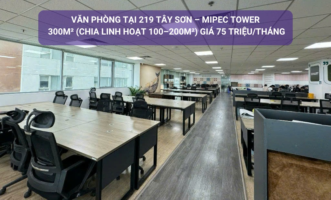 Văn phòng cho thuê Mipec Tower 300m² giá 75 triệu - Không gian làm việc sang trọng!