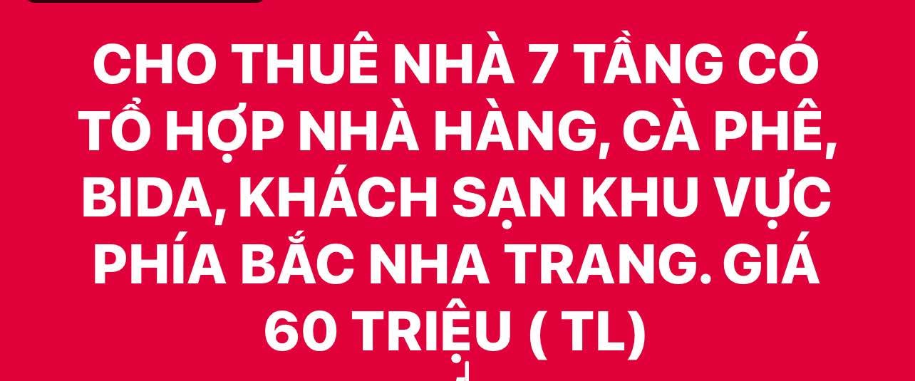 Cho thuê toà nhà 7 tầng Vĩnh Hoà Nha Trang giá 60 triệu - Kinh doanh tự do ngay!