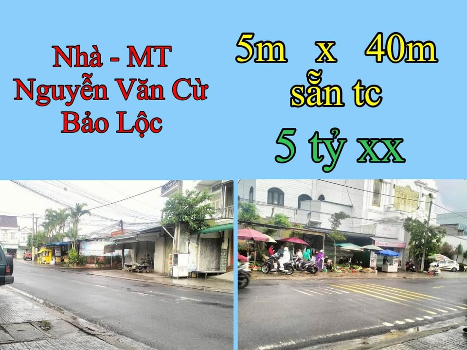 Nhà mặt tiền Nguyễn Văn Cừ, Bảo Lộc 200m² giá 5 tỷ - Cơ hội đầu tư tuyệt vời!