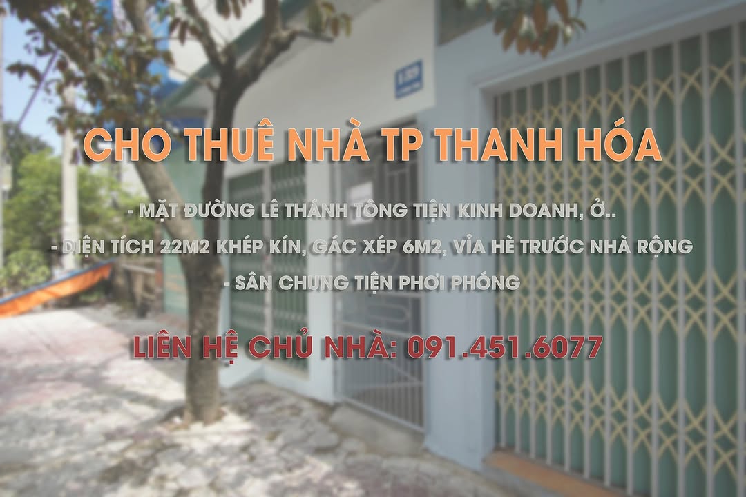 Nhà mặt đường Lê Thánh Tông, TP Thanh Hóa - 22m², chỉ 2.7 triệu/tháng - Kinh doanh nhỏ lý tưởng!