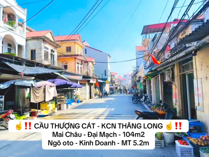 Đất nền kinh doanh tại Cầu Thượng Cát, Đông Anh 104m² - Vị trí đắc địa gần KCN Thăng Long!