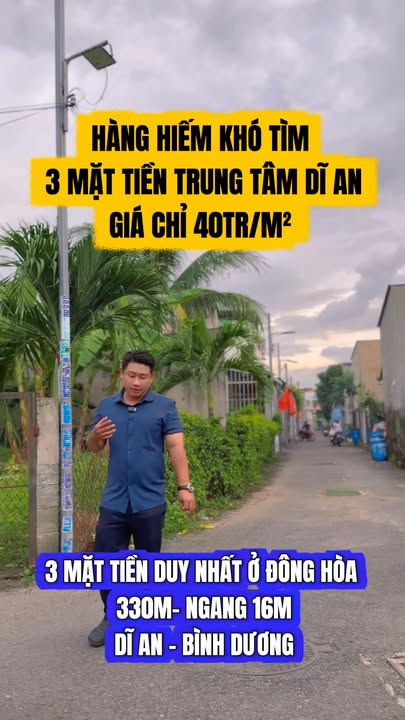 Đất 3 mặt tiền Đông Hòa, Dĩ An, 330m² chỉ 13.2 tỷ - Cơ hội đầu tư tuyệt vời!