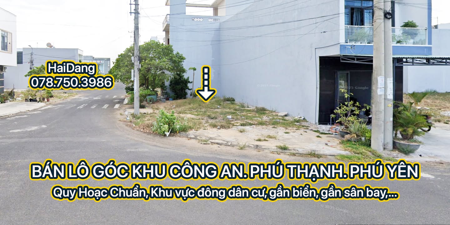 Đất lô góc Khu Công An Phú Thạnh, Tuy Hòa 94.88m² giá 2.1 tỷ - Đầu tư sinh lời lý tưởng!