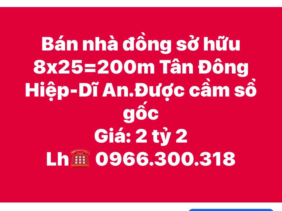 Nhà riêng Tân Đông Hiệp Dĩ An 200m² giá 2.2 tỷ - Sổ đỏ chính chủ!
