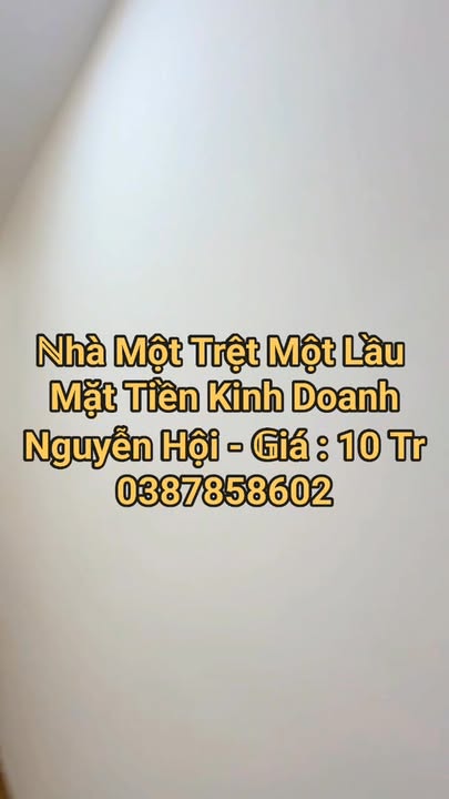 Nhà nguyên căn 1 trệt 1 lầu mặt tiền Nguyễn Hội - Phan Thiết 120m² giá 10 triệu - Kinh doanh sầm uất!
