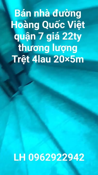 Nhà phố Hoàng Quốc Việt, quận 7, 100m² giá 22 tỷ - Kết cấu 4 lầu, chính chủ!