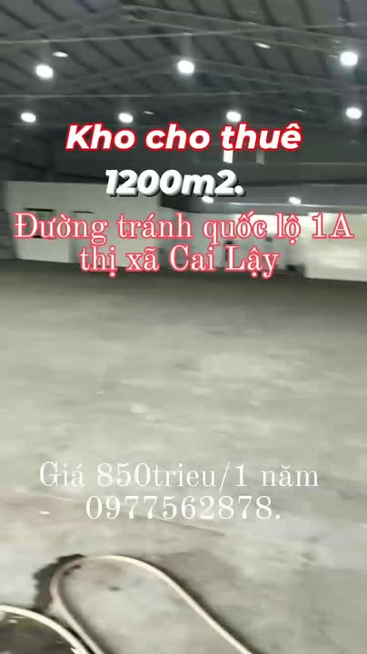 Kho cho thuê trên đường Quốc lộ 1A, Cai Lậy, Tiền Giang 1200m² - Kho mới hoàn thiện