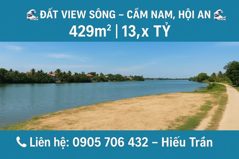 Đất nền Cẩm Nam, Hội An 429m² giá 13 tỷ - Đầu tư lý tưởng ven sông!