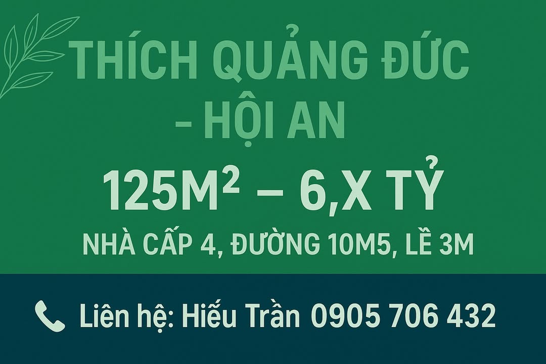 Nhà cấp 4 Thích Quảng Đức, Hội An 125m² giá 6 tỷ - Đầu tư sinh lời ổn định!