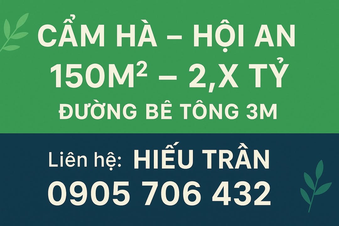 Đất nền Cẩm Hà, Hội An 150m² giá 2,9 tỷ - Cơ hội đầu tư tuyệt vời!