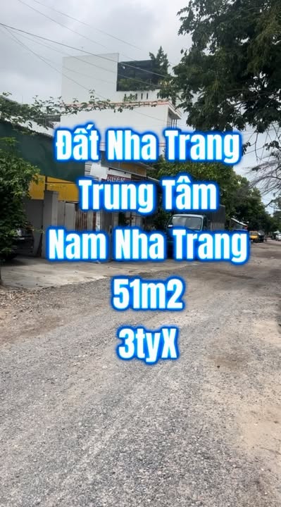 Đất Nền Nha Trang 51m² giá 3.75 tỷ - Vị trí trung tâm thuận lợi!
