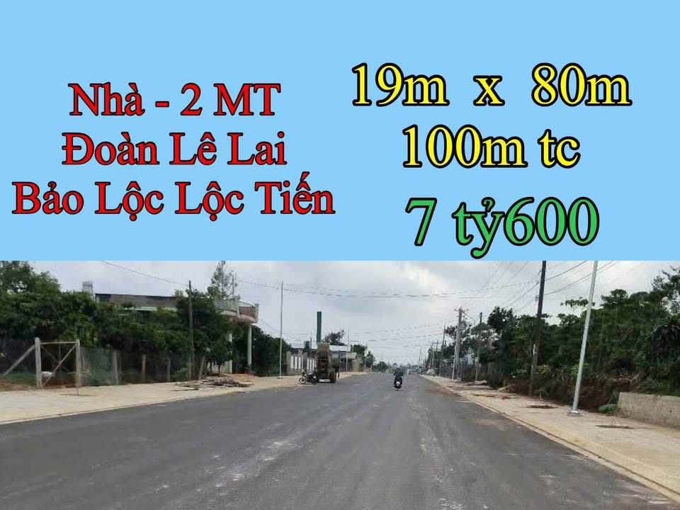 Đất nền Bảo Lộc 1516m² giá 7.6 tỷ - Hai mặt tiền đường Lê Lai